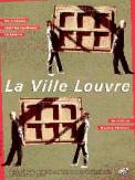 La Ville Louvre (1990)