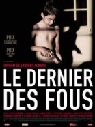 Le dernier des fous poster