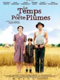 Le Temps des porte-plumes (2006)