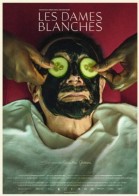 Les dames blanches poster