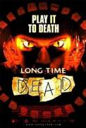 Long Time Dead (2002)