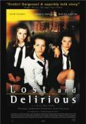 Lost and Delirious (2001)