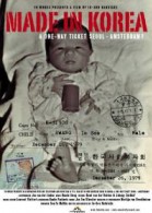 Made in Korea: A One Way Ticket Seoul-Amsterdam? poster