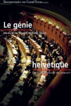 Mais im Bundeshuus: le génie helvétique poster