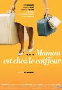 Maman est chez le coiffeur (2008)