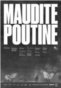 Maudite Poutine (2016)