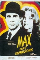 Max et les Ferailleurs poster