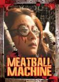 Meatball Machine (2005)