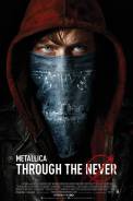 Metallica Through the Never (2013)