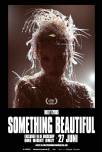 Miley Cyrus: Something Beautiful