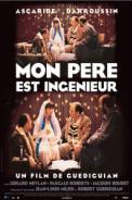Mon père est ingénieur (2004)