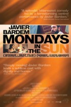 Mondays in the Sun poster