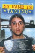 My Name is Tanino (2002)