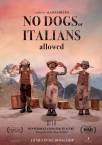 No Dogs or Italians Allowed