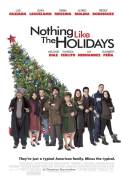 Nothing Like the Holidays (2008)