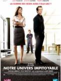 Notre univers impitoyable (2008)