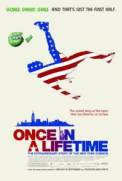 Once in a Lifetime (2006)