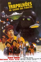 Os Trapalhões na Guerra dos Planetas poster