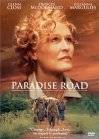 Paradise Road (1997)