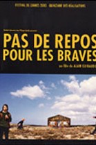 Pas de Repos pour les Braves poster