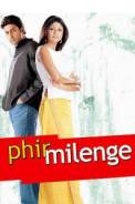 Phir Milenge (2004)