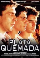 Plata quemada poster