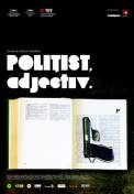 Politist, adj. (2009)