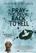 Pray the Devil Back to Hell (2008)