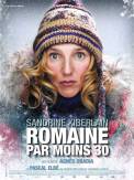 Romaine par moins 30 (2009)