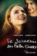 Se souvenir des Belles Choses (2002)