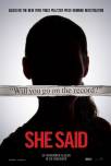 She Said