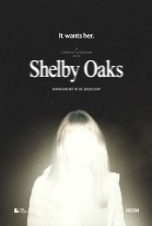 Shelby Oaks poster