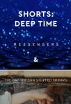 Shorts: Deep Time