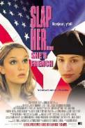 Slap Her... She's French (2002)