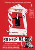 So Help Me God (2017)