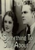 Something to Sing About (1937)