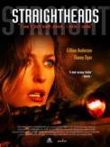 Straightheads (2007)