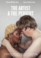 The Artist & The Pervert poster