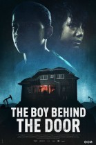 The Boy Behind the Door poster