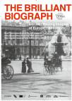 The Brilliant Biograph: Earliest Moving Images of Europe (1897-1902)