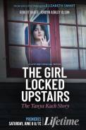 The Girl Locked Upstairs: The Tanya Kach Story (2024)