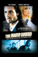 The Hard Word (2002)