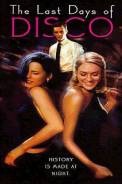 The Last Days of Disco (1998)