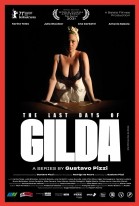 The Last Days of Gilda poster