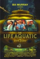 The Life Aquatic with Steve Zissou poster