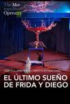 The MET Opera: El Último Sueño de Frida y Diego