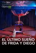 The MET Opera: El Último Sueño de Frida y Diego