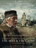 The Mill and the Cross poster