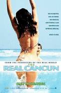 The Real Cancun (2003)