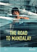 The Road to Mandalay (2016)